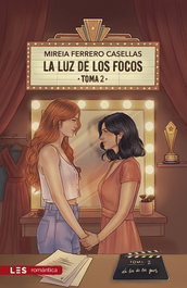 La luz de los focos 2, Mireia Ferrero - LES EDITORIAL
