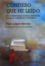 HERCULES EDICIONES, Confieso que he leído: 101 comentarios sobre literatura - Paco López-Barxas
