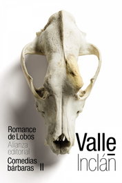 Romance de Lobos II, Ramón del Valle-Inclán - ALIANZA