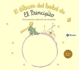 BRUÑO El álbum del bebé de El Principito