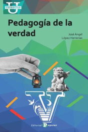 Pedagogía de la verdad, José Ángel López Herrerías - POPULAR