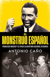 El monstruo español, Antonio Caño - LA ESFERA DE LOS LIBROS