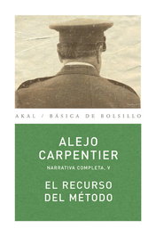 AKAL, RECURSO METODO, Alejo Carpentier - AKAL