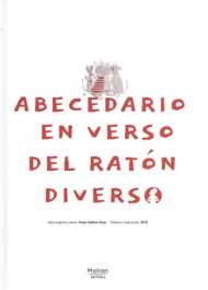 MALIAN EDITORA, Abecedario en Verso del Ratón Diverso - MALIAN EDITORA