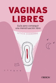 ANAYA, Vaginas libres