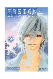 Editorial Ivrea, S.L. Pasión bajo las estrellas 04 (Cómic) (Último número) de Kako Mitsuki