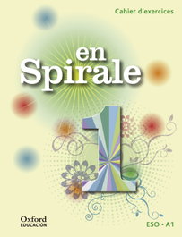 En Spirale 1ºeso Cuaderno de Ejercicios/Gramatica 15, Marie Palomino - OXFORD UNIVERSITY PRESS