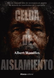 Celda de aislamiento, Albert Woodfox - ALIANZA