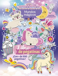 PLANETA JUNIOR, Unicornios. Mundos mágicos. Libro de pegatinas
