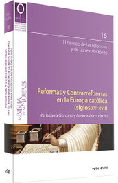 Verbo Divino, Reformas y contrarreformas en Europa católica - VV.AA.