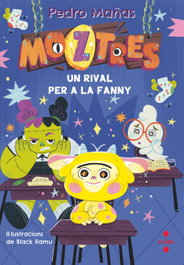 CRUILLA Un rival per a la fanny, Pedro Mañas Romero - Moztres