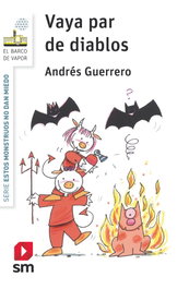 Vaya par de diablos, Andrés Guerrero - SM