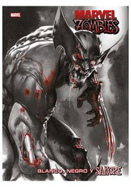 Panini España S.A. Marvel Zombies: Blanco, Negro y Sangre Marvel Treasury Edition
