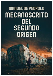 Mecanoscrito del segundo origen, Manuel de Pedrolo - Logista Compañia De Distribucion Integral, Sa