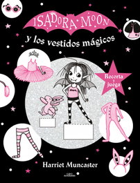 ALFAGUARA, Isadora Moon y los vestidos mágicos (Isadora Moon)