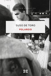 Polaroid, Suso de Toro - XERAIS