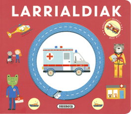 Larrialdiak, Susaeta Ediciones - SUSAETA EDICIONES