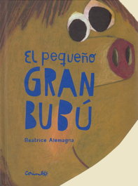 CORIMBO EDITORIAL S.L. El pequeño gran Bubú, Beatrice Alemagna - CORIMBO EDITORIAL S.L.