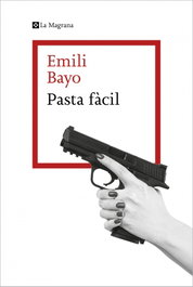 Pasta fàcil, Emili Bayo - LA MAGRANA