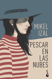 Pescar en las nubes, Mikel Izal - BOOKET