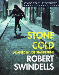 Oxford Playscripts: Stone Cold, Joe Standerline - OXFORD UNIVERSITY PRESS