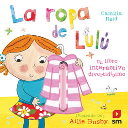 La ropa de Lulú, Camilla Reid - SM