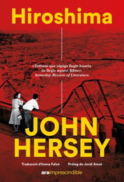 Hiroshima, John Hersey - ARA LLIBRES