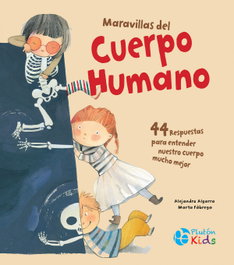 Maravillas del cuerpo humano, Alejandro Algarra - PLUTON EDICIONES