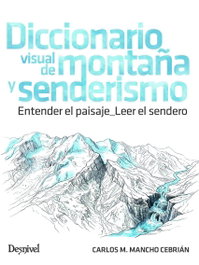 DESNIVEL, DICCIONARIO VISUAL DE MONTAÑA Y SENDERISMO - DESNIVEL