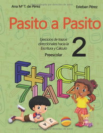 Pasito a Pasito 2, Ana Maria Torreiro de Perez - EDITORIAL J3V