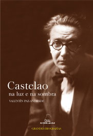 Castelao na luz e na sombra, Valentín Paz-Andrade - Ediciós do Castro