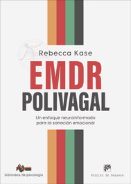 EMDR POLIVAGAL, Rebecca Kase - Desclee de Brouwer