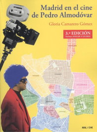 Madrid en el cine de Pedro Almodóvar, Gloria Camarero - AKAL