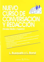 Nuevo curso de conversación y redacción, Loreto Busquets - VERBUM
