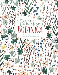 MTM Pintura Botánica de Sara Boccaccini Meadows