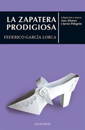 La zapatera prodigiosa, Federico García Lorca - OXFORD UNIVERSITY PRESS