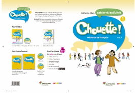 Chouette 1 Cahier d'exercices, VV.AA - SANTILLANA-DIDIER