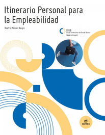 EDITEX, FGB ITINERARIO PERSONAL PARA LA EMPLEABILIDAD ED.2 - AAVV