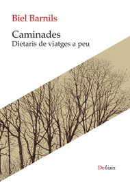 Caminades, Biel Barnils Carrera - LLEONARD MUNTANER