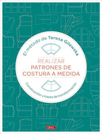 Realizar patrones de costura a medida, Teresa Gilewska - DRAC