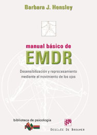Manual básico EMDR, Barbara Hensley - DESCLEE DE BROUWER
