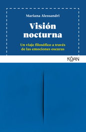 Visión nocturna, Mariana Alessandri - KOAN
