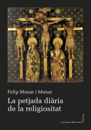 La petjada diària de la religiositat, Felip Munar i Munar - LLEONARD MUNTANER
