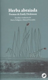 Herba Abraiada, Emily Dickinson - RINOCERONTE EDITORA S.L.