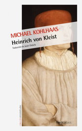Michael Kohlhaas, Heinrich von Kleist - NORDICA LIBROS