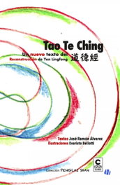 Un nuevo texto del Tao Te Ching, José Ramón Álvarez - EDICIONES CATAY