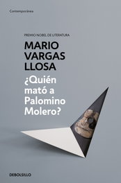 ¿Quién mató a Palomino Molero?, Mario Vargas Llosa - DEBOLSILLO