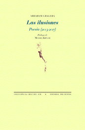 PRE-TEXTOS, Las ilusiones: poesía, Abraham Gragera