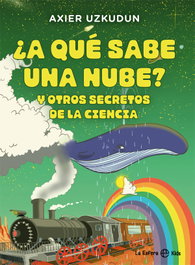 ¿A qué sabe una nube?, Axier Uzkudun - LA ESFERA DE LOS LIBROS