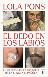 El dedo en los labios, Lola Pons - REAL ACADEMIA ESPAÑOLA (RAE)